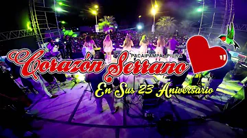 DOS MORENAS CORAZON SERRANO 23 ANIVERSARIO HD