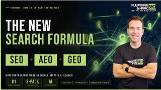 The New SEO, AEO & GEO Formula for Plumbing, HVAC & Electrical Companies