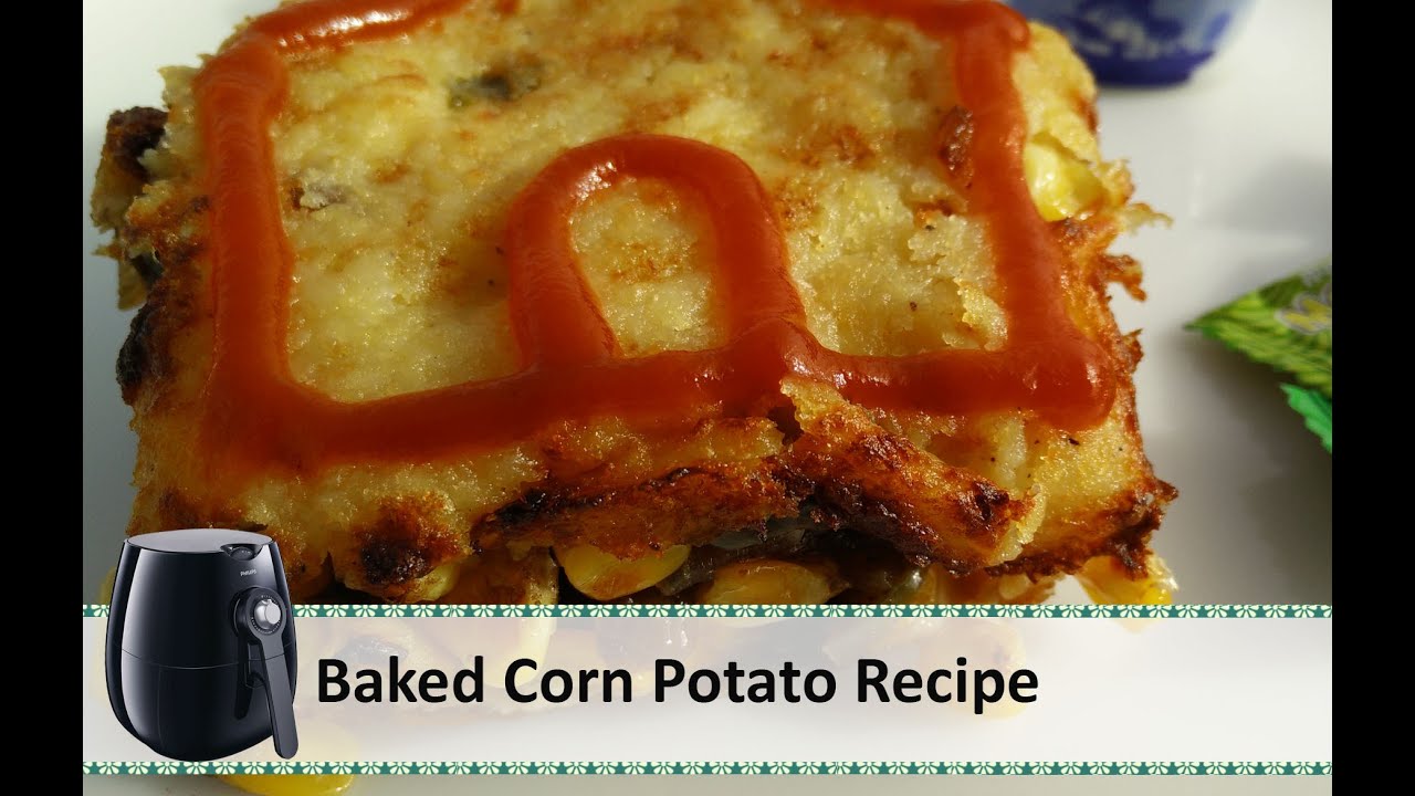 Baked Corn Potato Recipe | Airfryer Recipes by Healthy Kadai