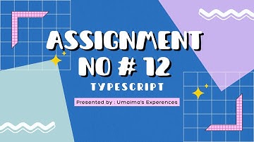Typescript Assignment 12 |Typescript and Node.js 45 Assignments