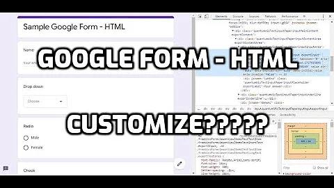How To Customize Google Form Using HTML/CSS (2020)