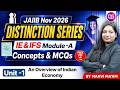 JAIIB Nov Exam Preparation | IE & IFS Module A Unit 1 | An Overview of Indian Economy | By Manvi Mam