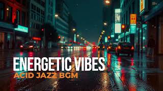🎷Free Energetic Acid Jazz | Funky Beats to Ignite Your Groove!