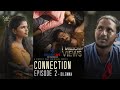 Connection  episode 02  dilemma  malayalam web series  anush  sudhin  coffee play originals