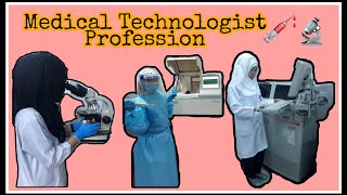 What is Medical Technologist?(MedTech)👨‍🔬👩‍🔬🔬💉