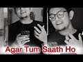 Agar Tum Saath Ho | Tamasha | Arijit Singh | Alka Uagnik | AR Rahman | Aman Bhymi