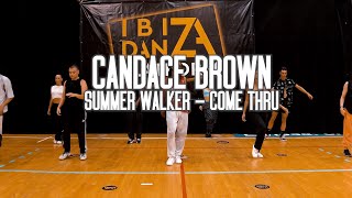 Candace Brown Choreography // Summer Walker - Come Thru