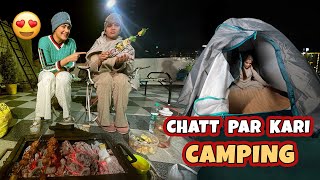 CHATT PAR KARI CAMPING | Armaan Malik