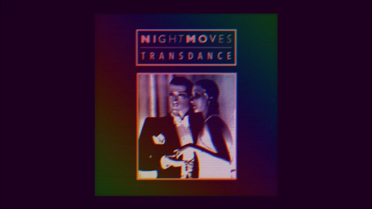 Night Moves - Transdance (Club Bizarre Edit) - YouTube