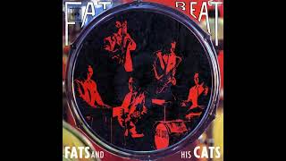 Fats And His Cats - California Sun