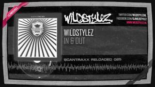 Vignette de la vidéo "Wildstylez - In & Out (HQ Preview)"