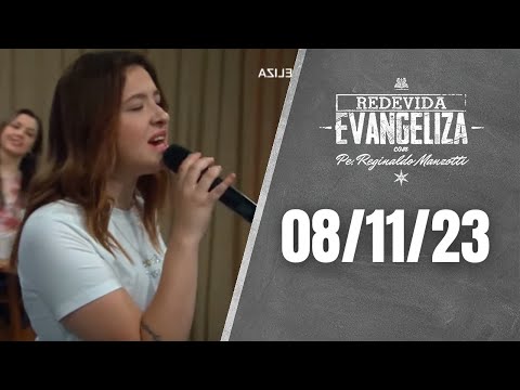 ​ REDEVIDA Evangeliza - 08/11/23