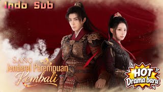indo Subsang Jenderal Perempuan Kembalijenderal Wanita Bangkit Balas Pengkhianatanflickreels