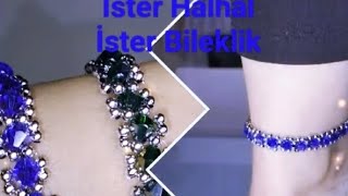 Kristal Boncuktan Bileklik, Halhal Yapımı Making Bracelets And Anklets From Crystal Beads