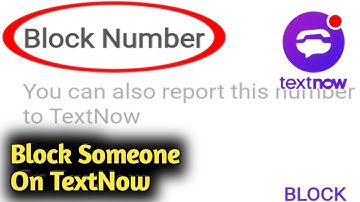 How to Block Someone On TextNow