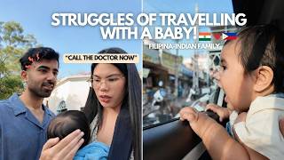 Struggles of traveling with a BABY (Using Insta360 X5) | Indian-Filipina Couple 🇮🇳❤️🇵🇭