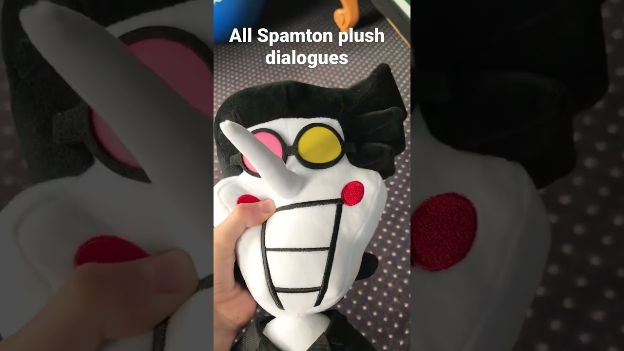 Every Spamton plush voice line! YouTube