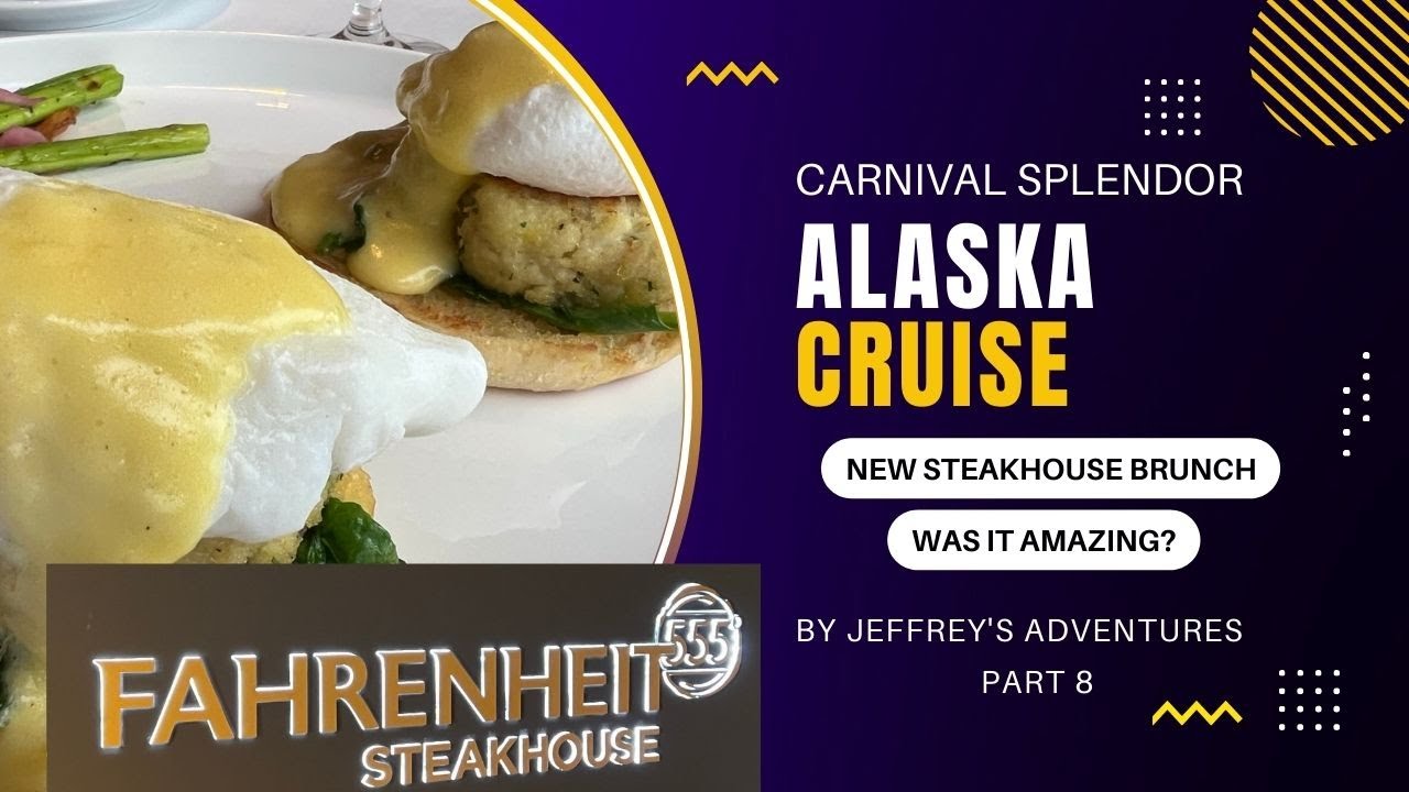 CARNIVALS NEW STEAKHOUSE BRUNCH A fun day at sea Carnival Splendor
