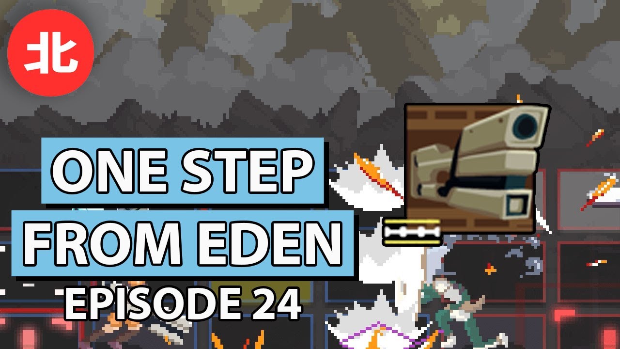 Last Minute Weapon Switch! (One Step From Eden: Episode 24)