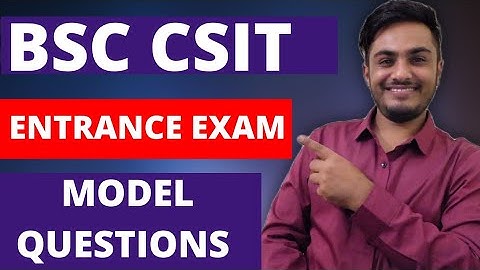 BSC CSIT Entrance Model Questions | tu bsc csit entrance exam old questions | bsc csit entrance tu