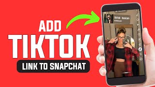 How to Add TikTok Link to Snapchat Story ✅