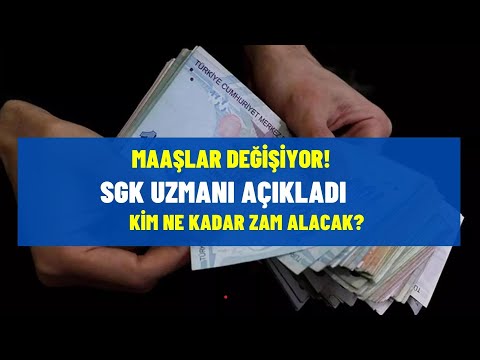 Maaşlar sil baştan değişiyor! SGK uzmanı yapılan maaş zamlarını hesapladı! Kim, ne kadar alacak