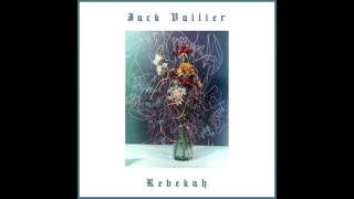 Jack Vallier  Rebekah  
