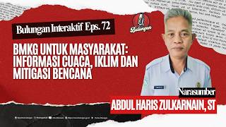 (LIVE) Bulungan Interaktif Episode 72 - Abdul Haris Zulkarnain, ST - BMKG Tanjung Selor Bulungan