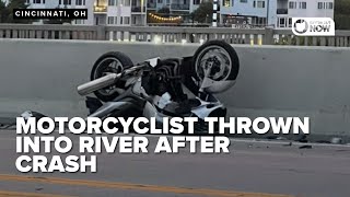 Motorcyclist dies after being thrown into Ohio River after crash on bridge