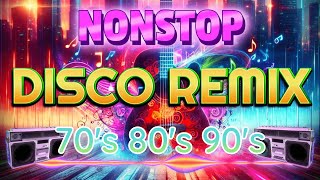 Nonstop Disco Remix 70's 80's 90's 📀 New Viral Nonstop Disco Remix 📀 Selos Nonstop Remix