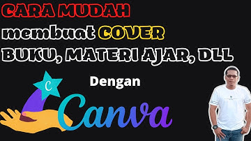 Cara Mudah Membuat Cover RPP, Materi Ajar, LKPD Dengan Canva. #ppg #tutorial #cover