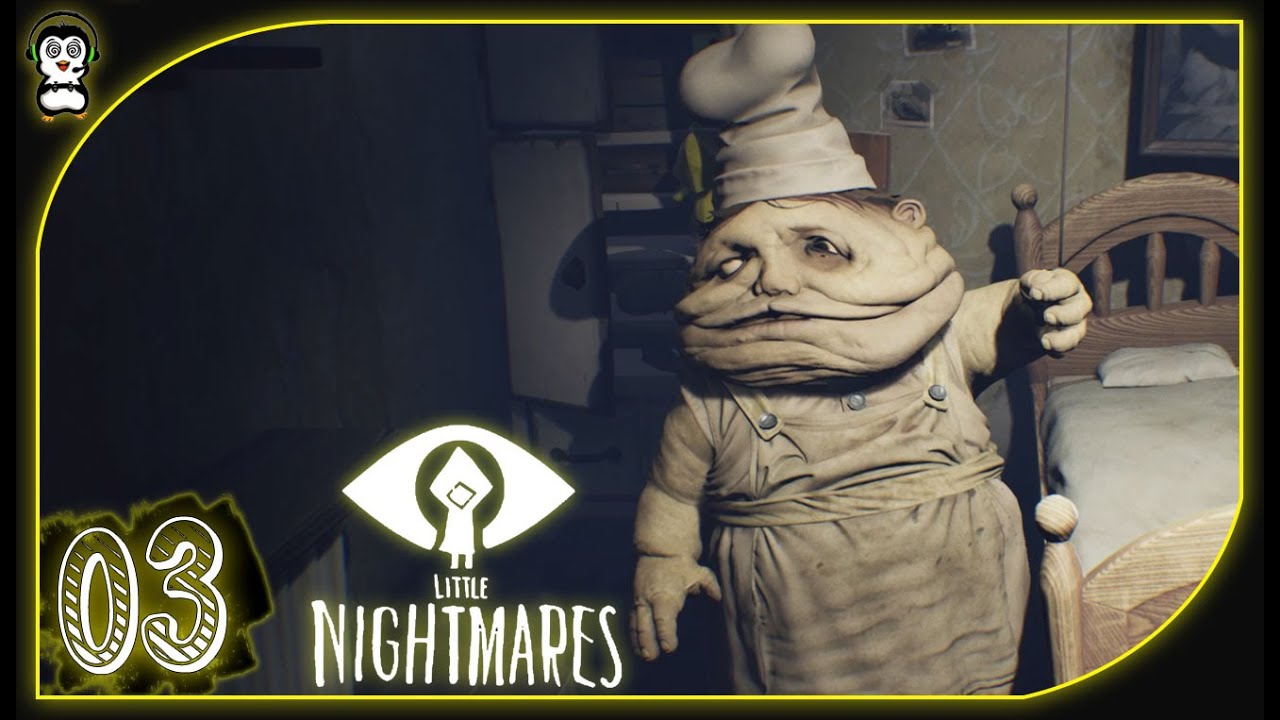 KITCHEN NIGHTMARES || Lets Play Little Nightmares Blind PC Gameplay Part 3