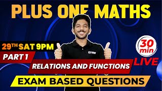 Plus One | Maths | Relations and Functions  | Exam Based Questions Part 1 | Exam Winner