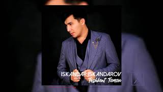 Iskandar Iskandarov - Toshkent Tomon