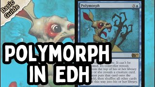 A Quick Guide to Polymorph EDH, Quick Deck Techs