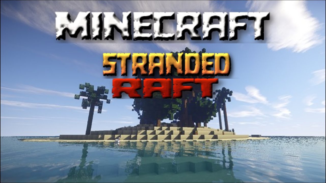 Minecraft Series - Stranded Raft - Ep 33 - What a Beautiful Moon!