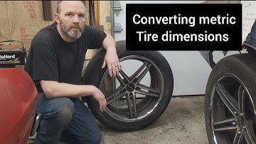Converting metric tire sizes to standard dimensions