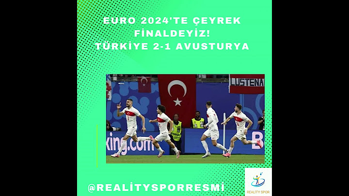 Euro 2024'te çeyrek finaldeyiz! Türkiye 2-1 Avusturya #türkiye #euro2024 #çeyrekfinal #realityspor