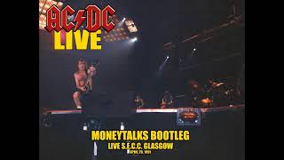 AC/DC - LIVE Glasgow, Scotland, April 20, 1991 (Moneytalks bootleg)