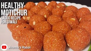 Motichoor Ladoo Recipe | How to Make Motichoor Ladoo at Home | Diwali Sweets Recipes
