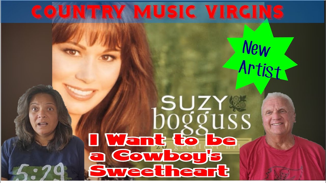 Country Music Reaction Suzy Boggus Reaction I Want To Be A Cowboy's