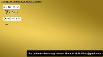 Adding and Subtracting Complex Numbers