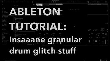 Ableton Tutorial: Iterative Granular Resampling