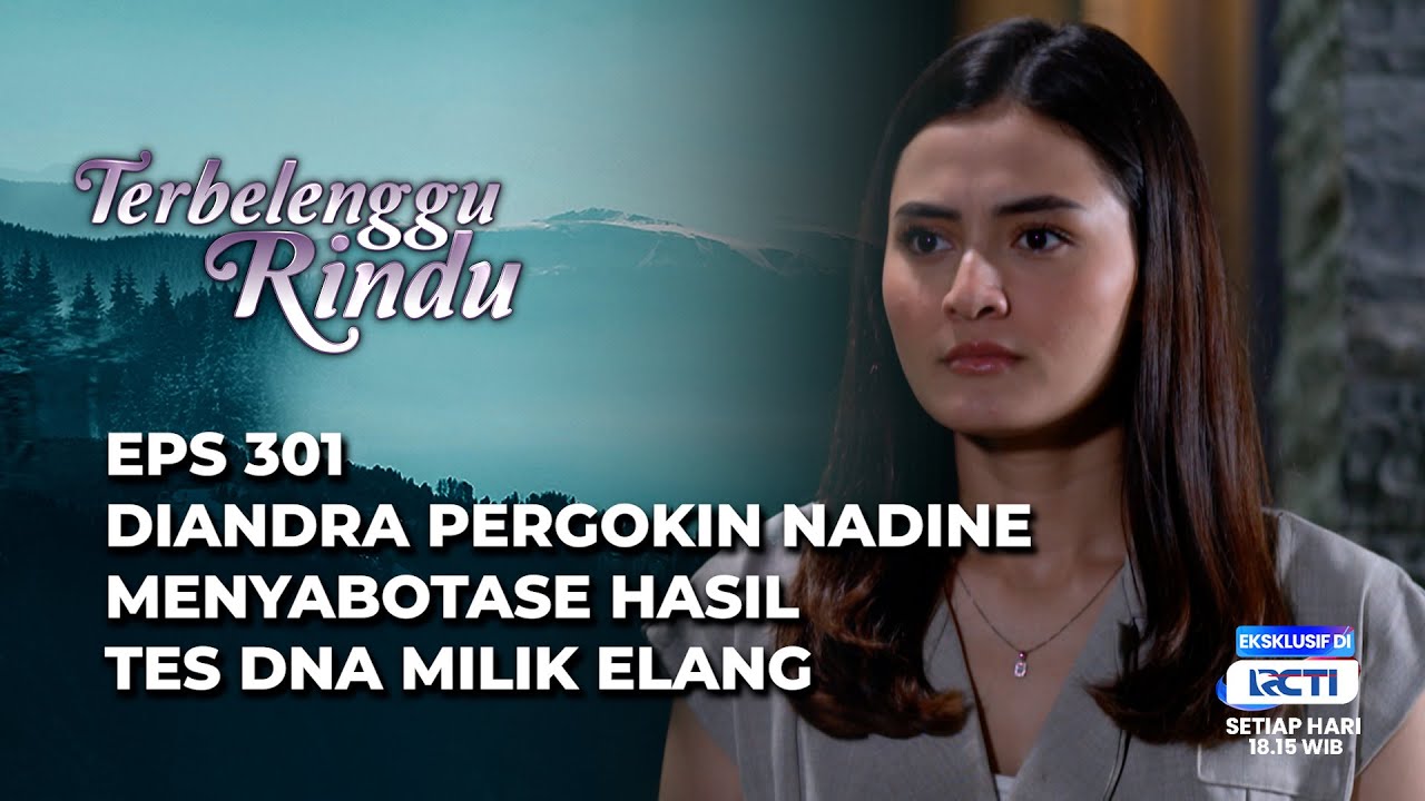 DIANDRA MAU JAUHKAN AMIRA DARI ELANG⁉️ - TERBELENGGU RINDU EPS 301