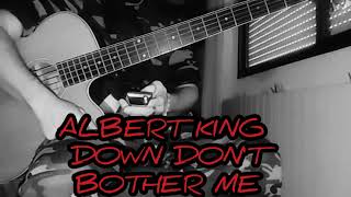 ALBERT KING - DOWN DON&#39;T BOTHER ME (Bass cover)