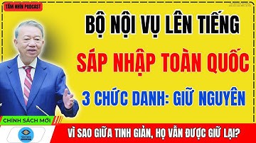 Sáp Nhập Thôn, Tổ Dân Phố Mới: 3 Chức Danh Ở Cơ Sở Vẫn Được Giữ Nguyên