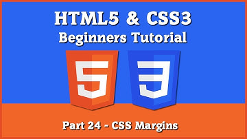 HTML5 & CSS3 - Beginners Tutorial - Part 24 - [ CSS Margins ]