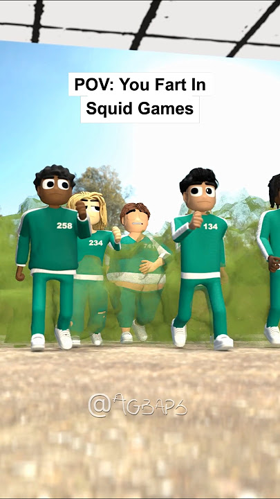 POV: You Fart In Squid Games