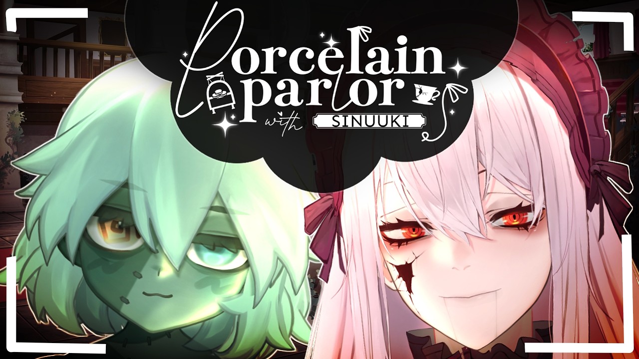PORCELAIN PARLOR with SINUUKI💢