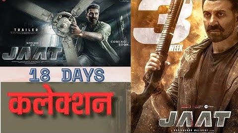 JAAT Box💥 Office Collection Day 18: Sunny Deol
